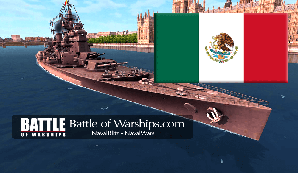 King George V and MEXICO flag - Battle of Warships